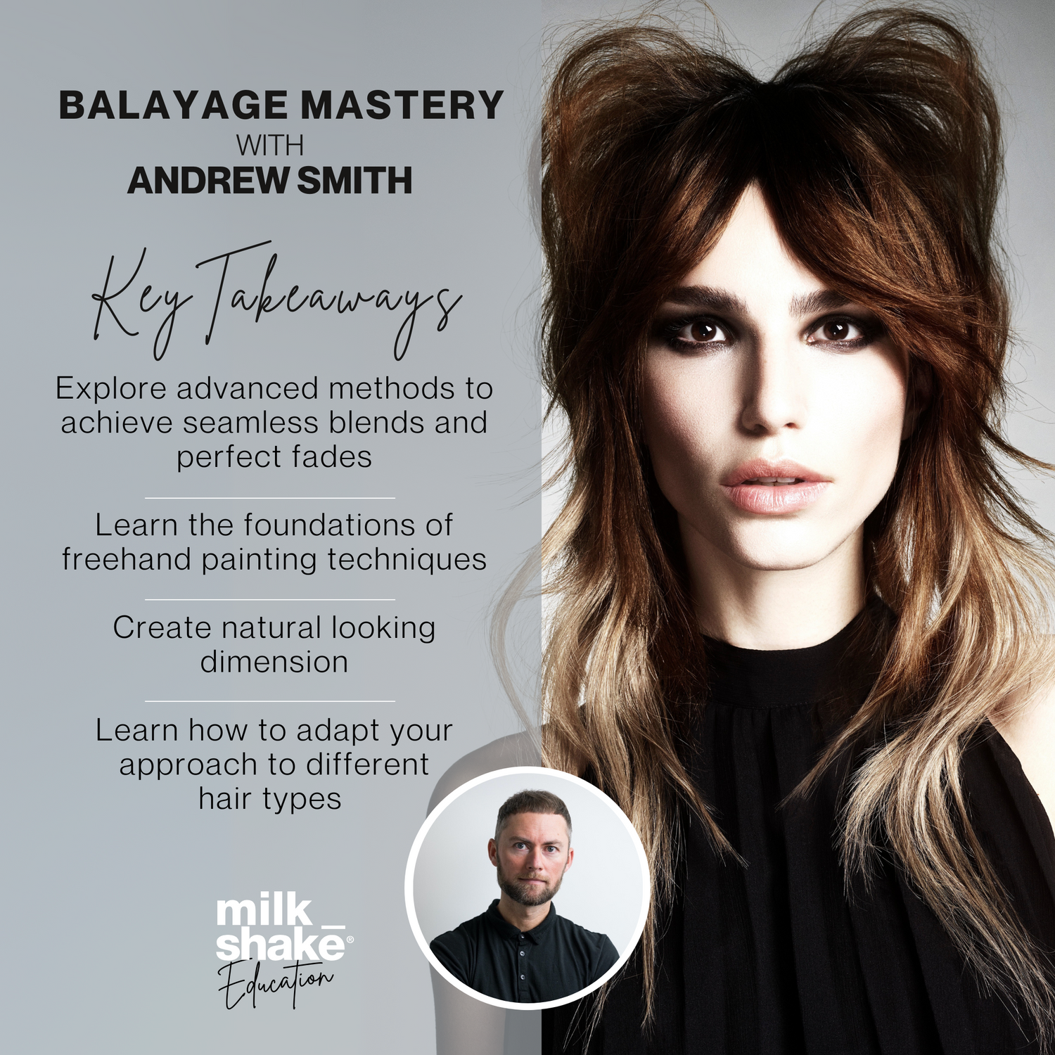 Monday 20th October - Balayage Mastery with Andrew Smith - 10am - 1pm