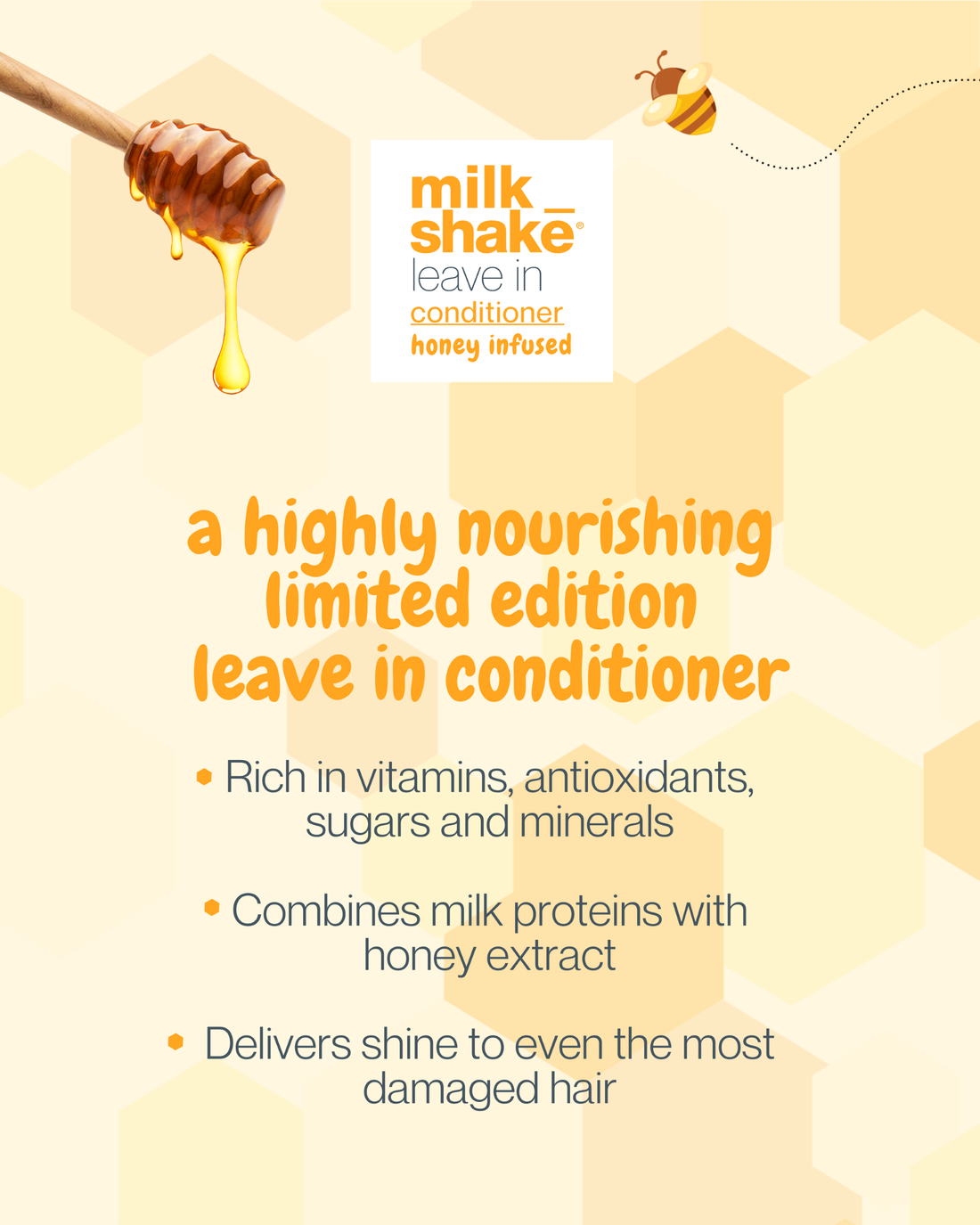 Limited Edition Honey Leave in Promotion